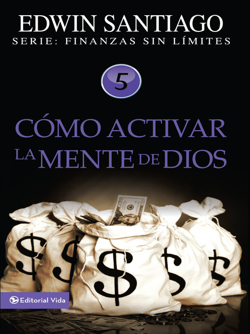 Title details for Cómo activar la mente de Dios by Edwin Santiago - Available